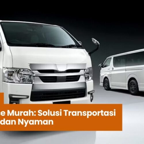 Sewa Hiace Murah Solusi Transportasi Ekonomis dan Nyaman sewa hiace murah, rental hiace jakarta, transportasi rombongan, mobil hiace nyaman, harga sewa hiace terbaik