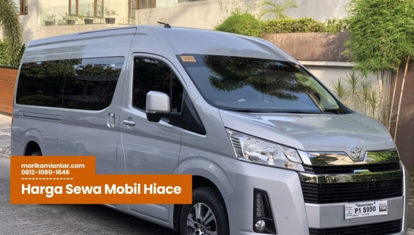 Harga Sewa Mobil Hiace harga sewa mobil hiace, rental hiace murah, sewa mobil hiace jakarta, tarif sewa hiace terbaru, paket sewa hiace nyaman