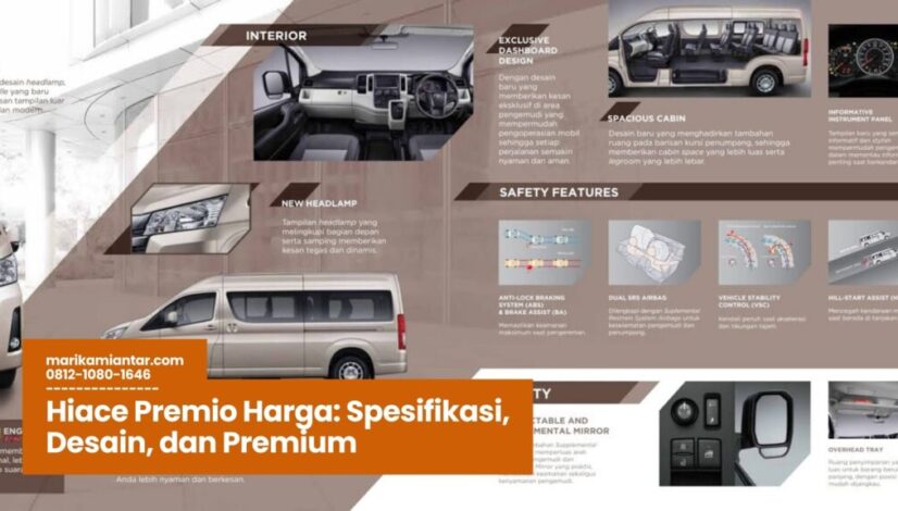 Hiace Premio Harga Spesifikasi, Desain, dan Premium Hiace Premio Harga, spesifikasi Hiace Premio, desain interior Hiace Premio, keamanan Hiace Premio, harga Hiace Premio Indonesia