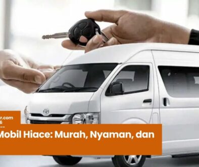 Sewa Mobil Hiace, Rental Hiace Jakarta, Harga Sewa Hiace Terbaru, Jasa Sewa Mobil Hiace Murah, Travel Rombongan dengan Hiace